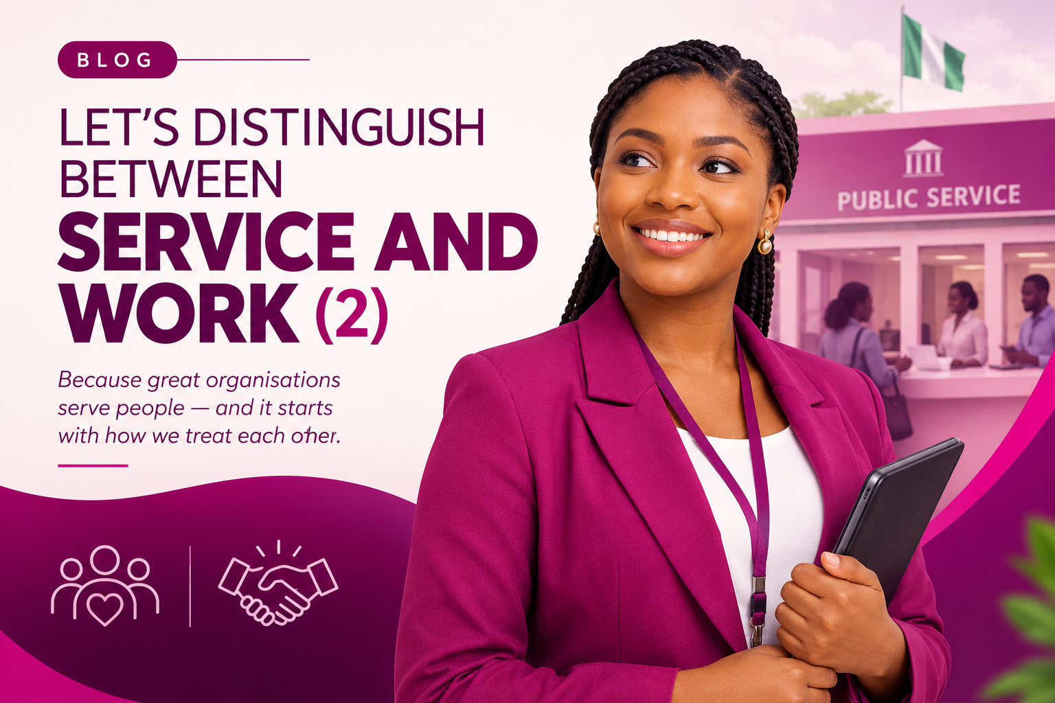 LET’S DISTINGUISH BETWEEN SERVICE AND WORK (2)